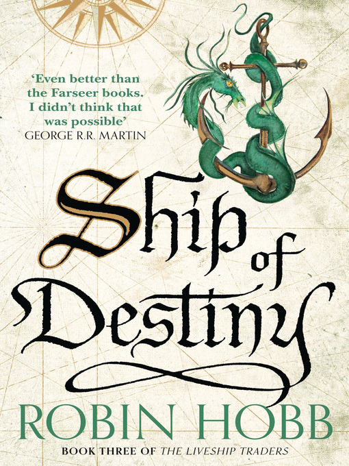 Title details for Ship of Destiny by Robin Hobb - Wait list